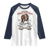 Funny I'm Chief Pokalotatwat from The Tribe Raglan Shirt Indigenous Native American Vintage Headdress