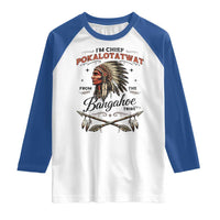 Funny I'm Chief Pokalotatwat from The Tribe Raglan Shirt Indigenous Native American Vintage Headdress