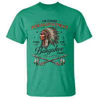 Funny I'm Chief Pokalotatwat from The Tribe T Shirt Indigenous Native American Vintage Headdress
