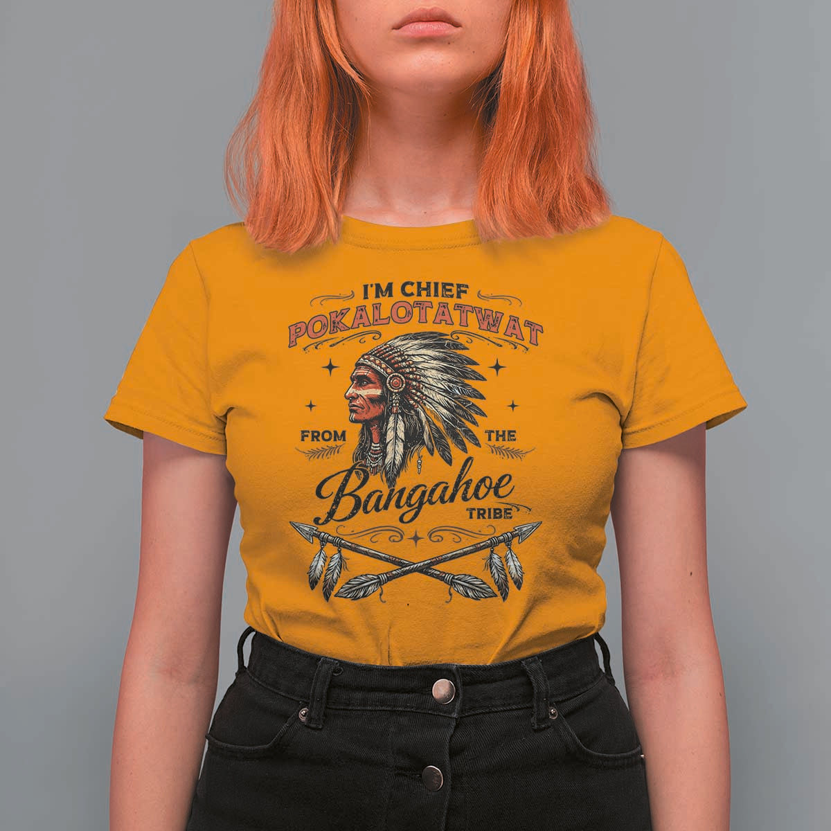 Funny I'm Chief Pokalotatwat from The Tribe T Shirt For Women Indigenous Native American Vintage Headdress