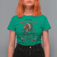 Funny I'm Chief Pokalotatwat from The Tribe T Shirt For Women Indigenous Native American Vintage Headdress