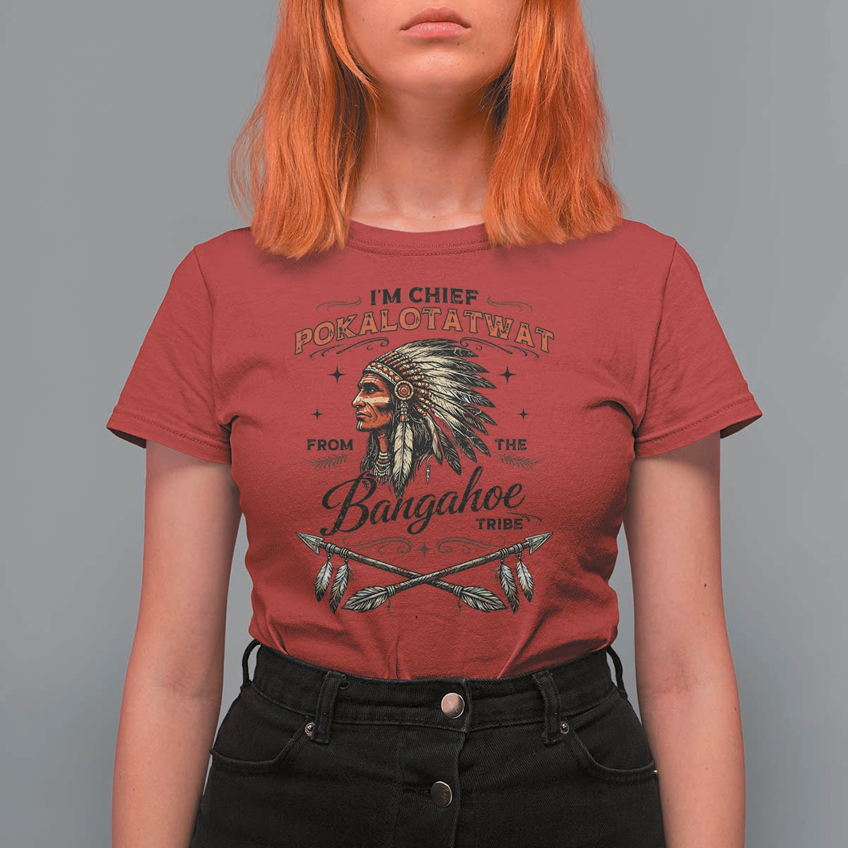 Funny I'm Chief Pokalotatwat from The Tribe T Shirt For Women Indigenous Native American Vintage Headdress