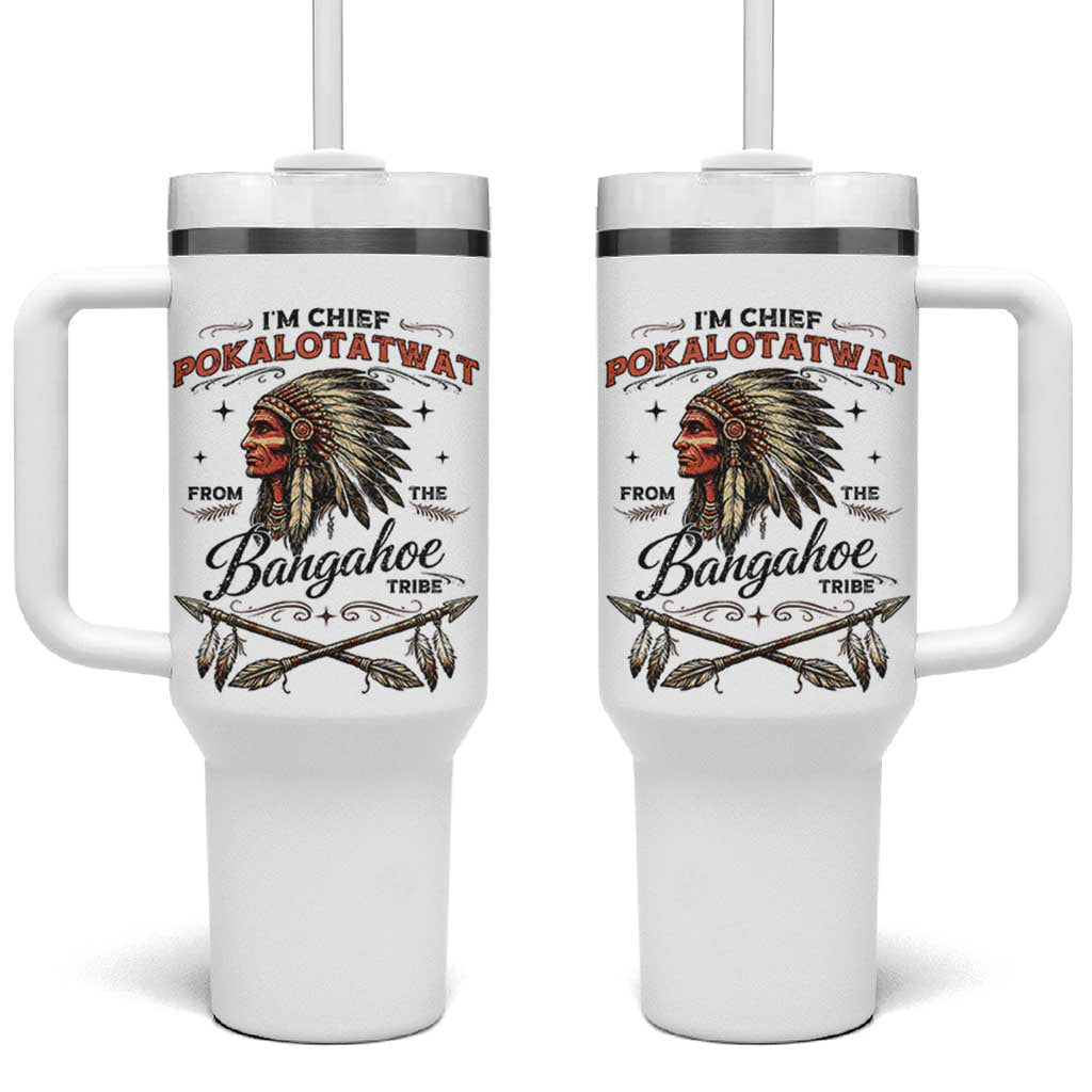 Funny I'm Chief Pokalotatwat from The Tribe Tumbler With Handle Indigenous Native American Vintage Headdress