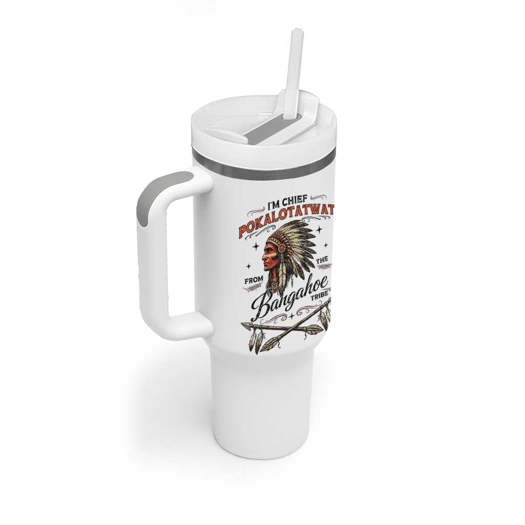 Funny I'm Chief Pokalotatwat from The Tribe Tumbler With Handle Indigenous Native American Vintage Headdress