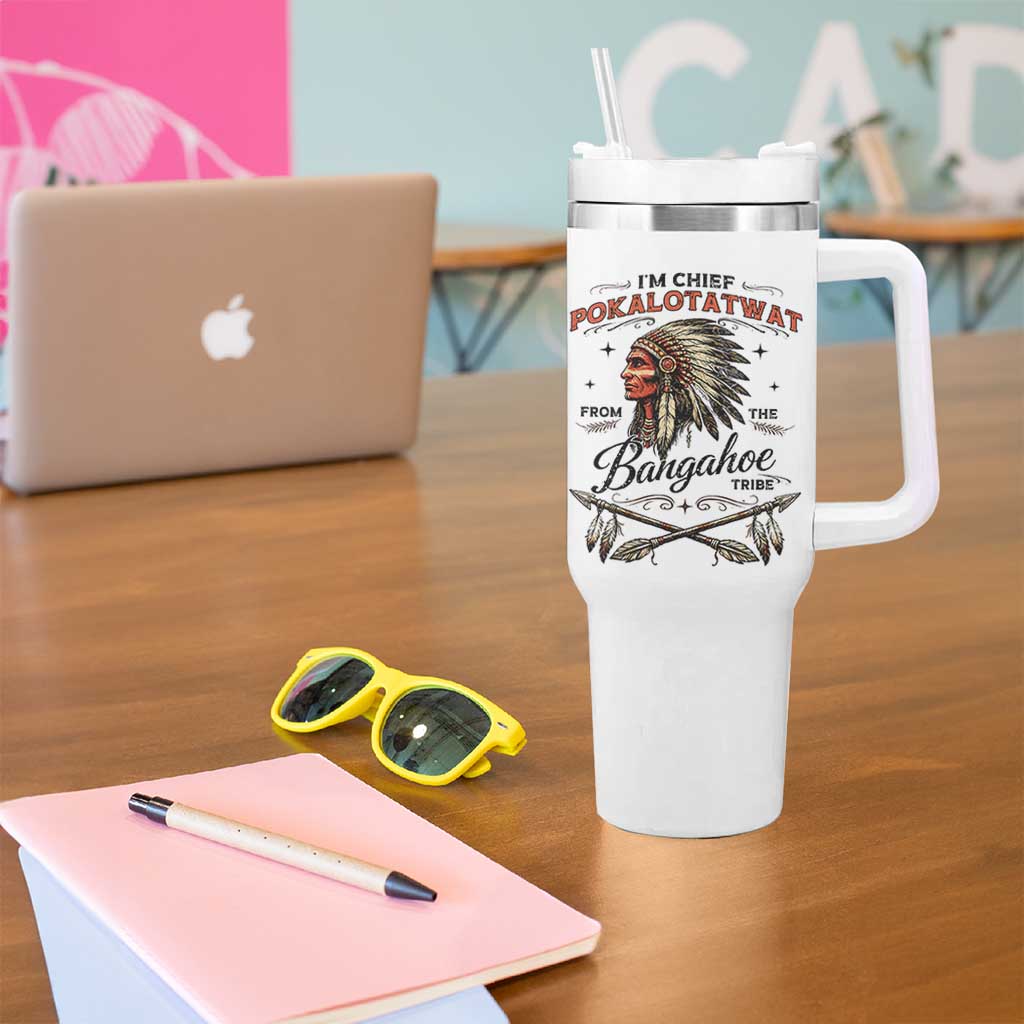 Funny I'm Chief Pokalotatwat from The Tribe Tumbler With Handle Indigenous Native American Vintage Headdress
