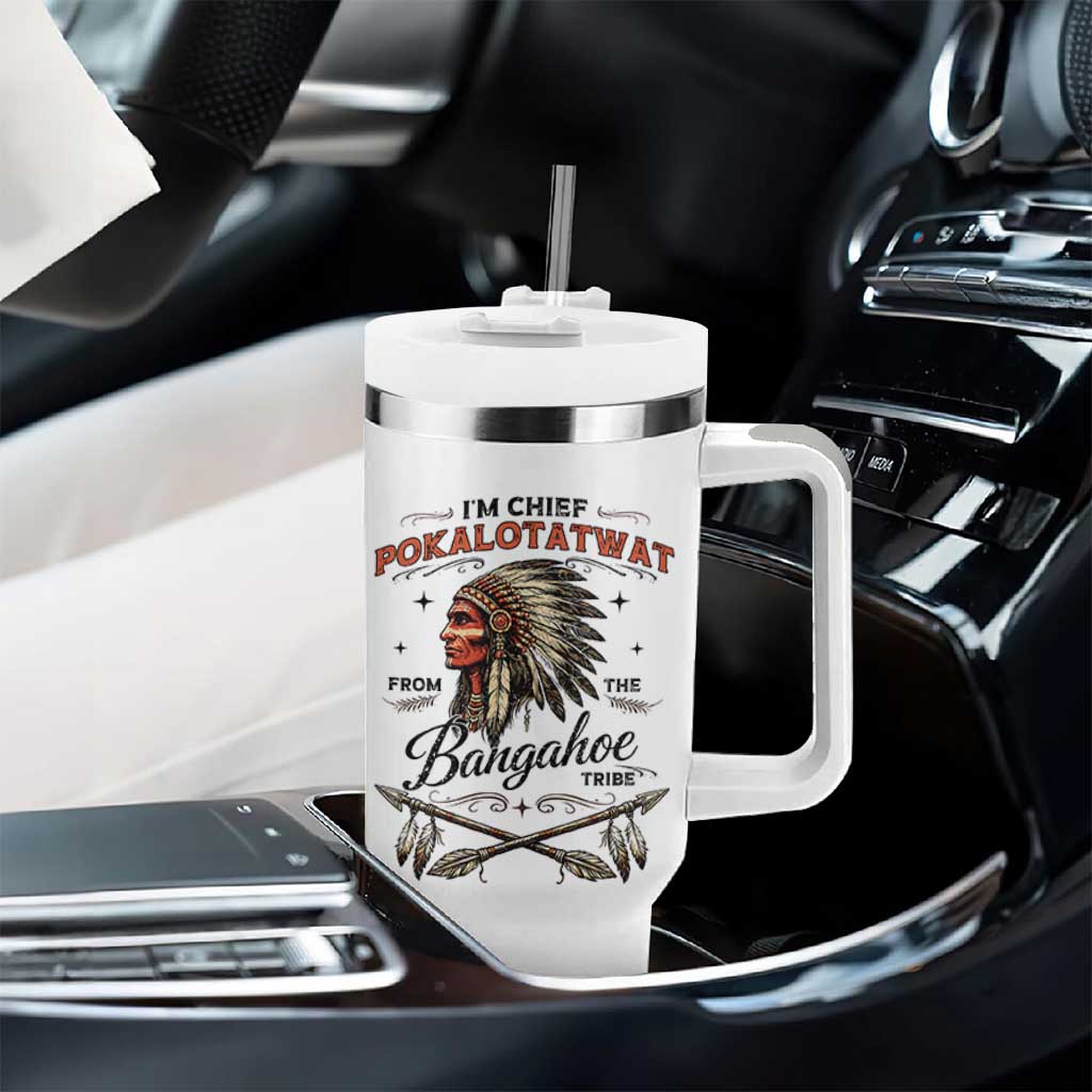 Funny I'm Chief Pokalotatwat from The Tribe Tumbler With Handle Indigenous Native American Vintage Headdress