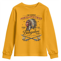 Funny I'm Chief Pokalotatwat from The Tribe Youth Sweatshirt Indigenous Native American Vintage Headdress
