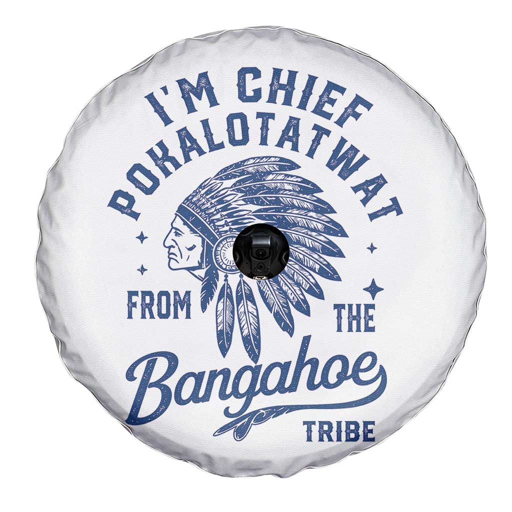 Funny I'm Chief Pokalotatwat from The Tribe Spare Tire Cover Indigenous Native American Headdress