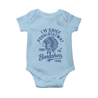Funny I'm Chief Pokalotatwat from The Tribe Baby Onesie Indigenous Native American Headdress