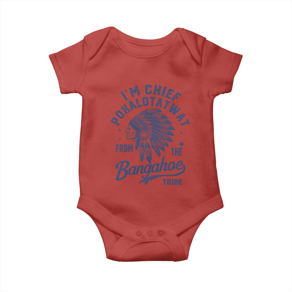 Funny I'm Chief Pokalotatwat from The Tribe Baby Onesie Indigenous Native American Headdress
