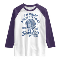 Funny I'm Chief Pokalotatwat from The Tribe Raglan Shirt Indigenous Native American Headdress