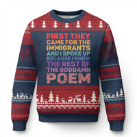 First They Came for The Immigrants Ugly Christmas Sweater