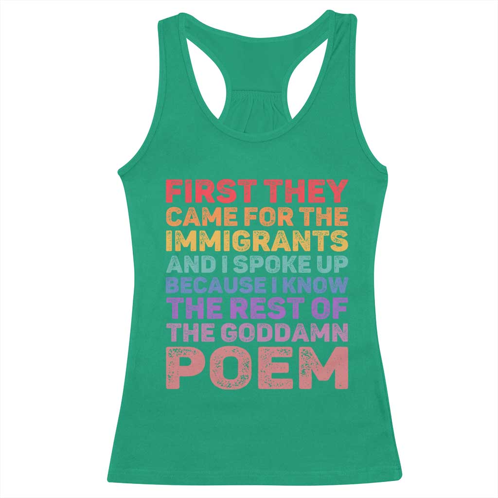 First They Came for The Immigrants Racerback Tank Top