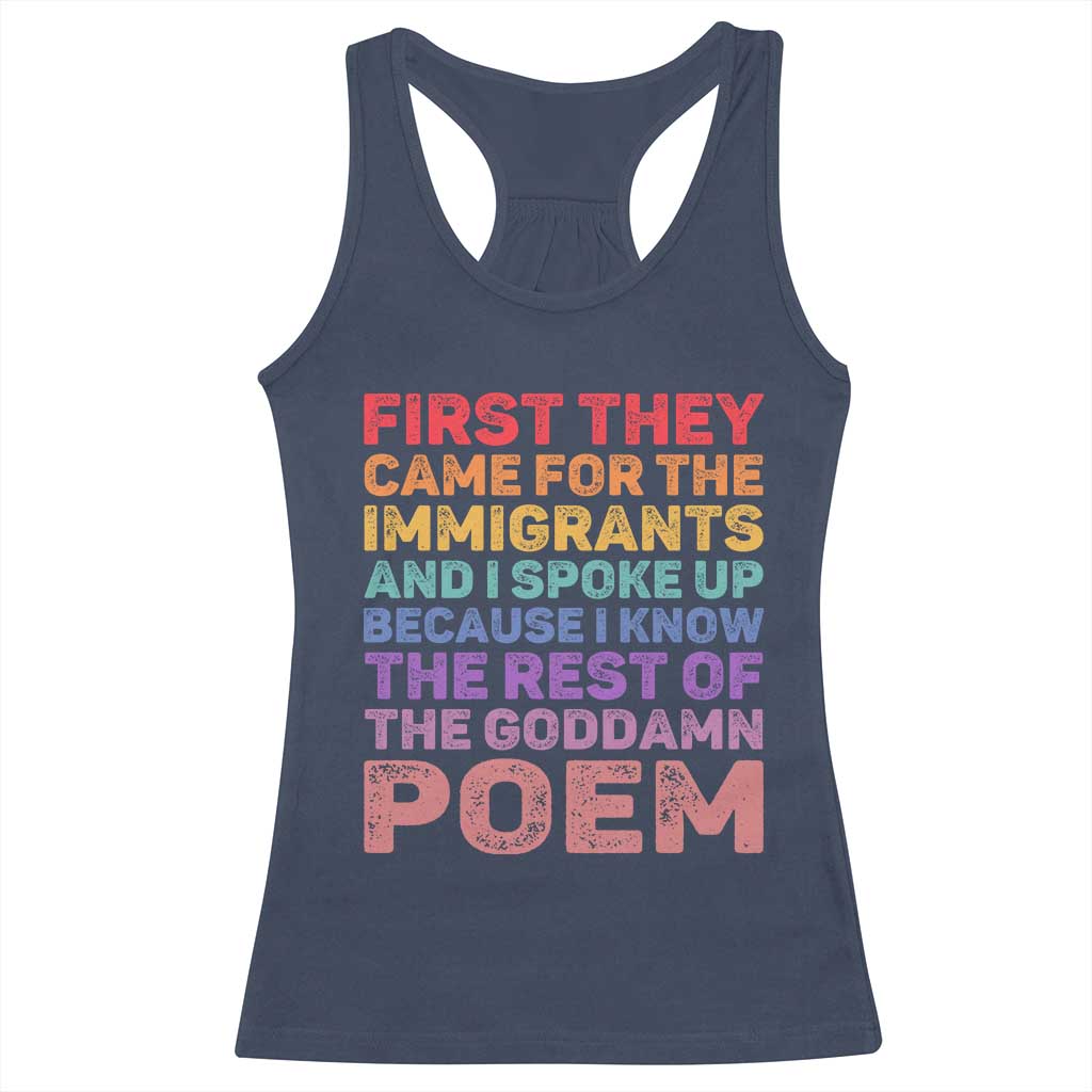 First They Came for The Immigrants Racerback Tank Top