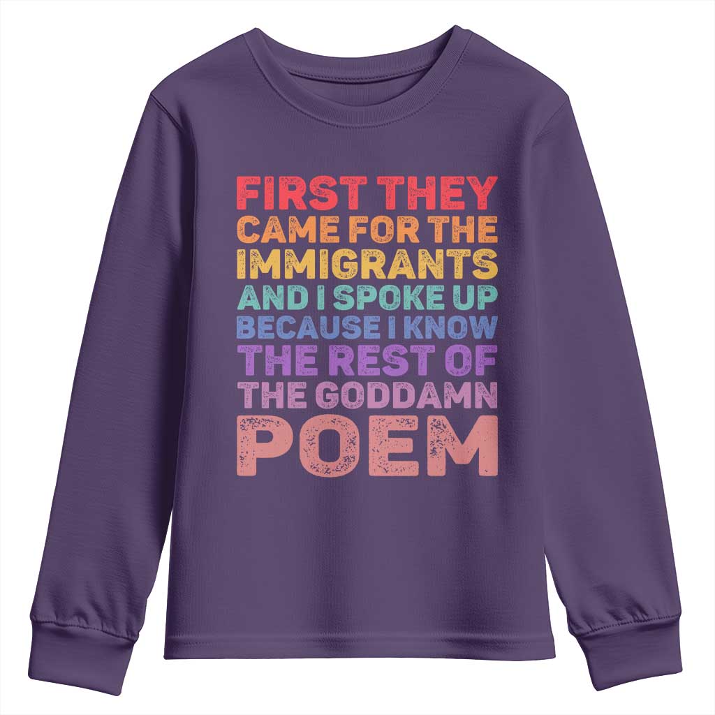 First They Came for The Immigrants Youth Sweatshirt