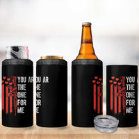 You AR The One for Me 4 in 1 Can Cooler Tumbler Patriotic Valentine Gun Romantic Rifle and Flag