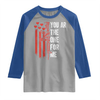 You AR The One for Me Raglan Shirt Patriotic Valentine Gun Romantic Rifle and Flag
