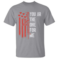 You AR The One for Me T Shirt Patriotic Valentine Gun Romantic Rifle and Flag