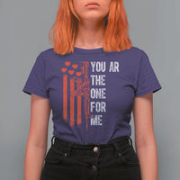 You AR The One for Me T Shirt For Women Patriotic Valentine Gun Romantic Rifle and Flag
