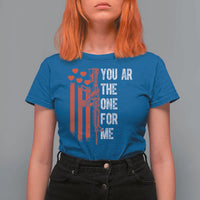 You AR The One for Me T Shirt For Women Patriotic Valentine Gun Romantic Rifle and Flag