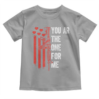 You AR The One for Me Toddler T Shirt Patriotic Valentine Gun Romantic Rifle and Flag