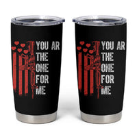 You AR The One for Me Tumbler Cup Patriotic Valentine Gun Romantic Rifle and Flag