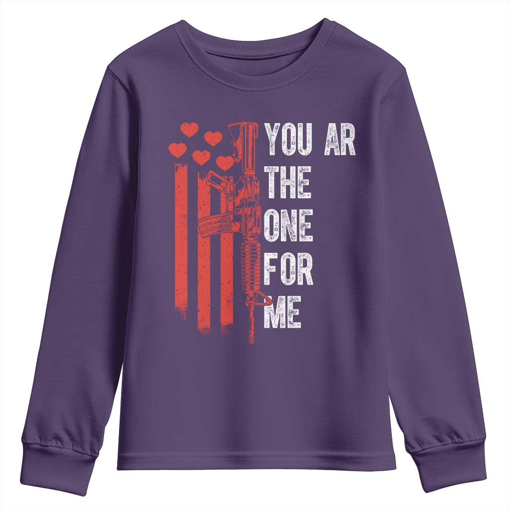 You AR The One for Me Youth Sweatshirt Patriotic Valentine Gun Romantic Rifle and Flag
