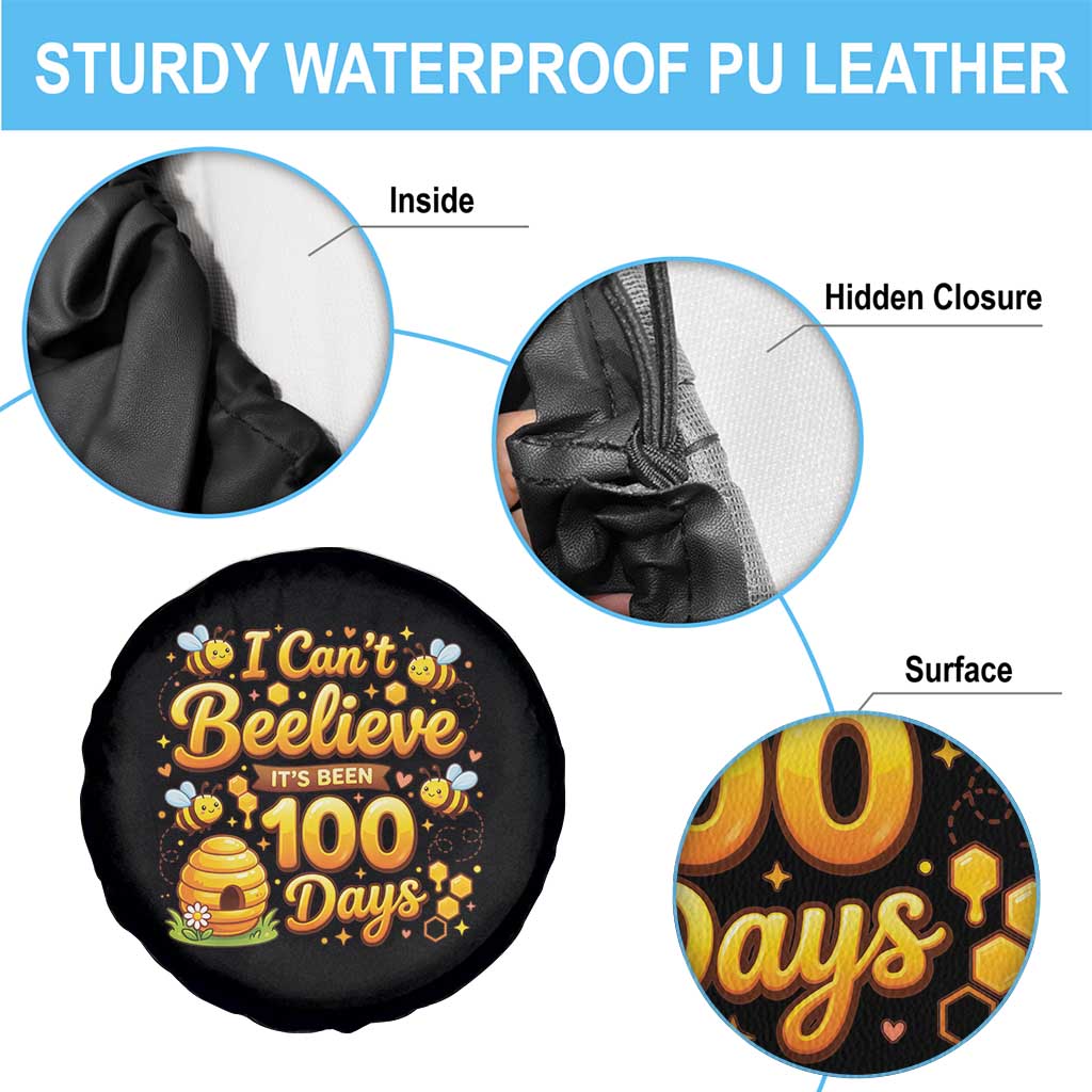 I Can't Believe It's Been 100 Days of School Cute Bee Spare Tire Cover