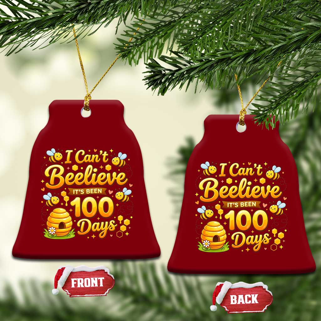 I Can't Believe It's Been 100 Days of School Cute Bee Ceramic Ornament