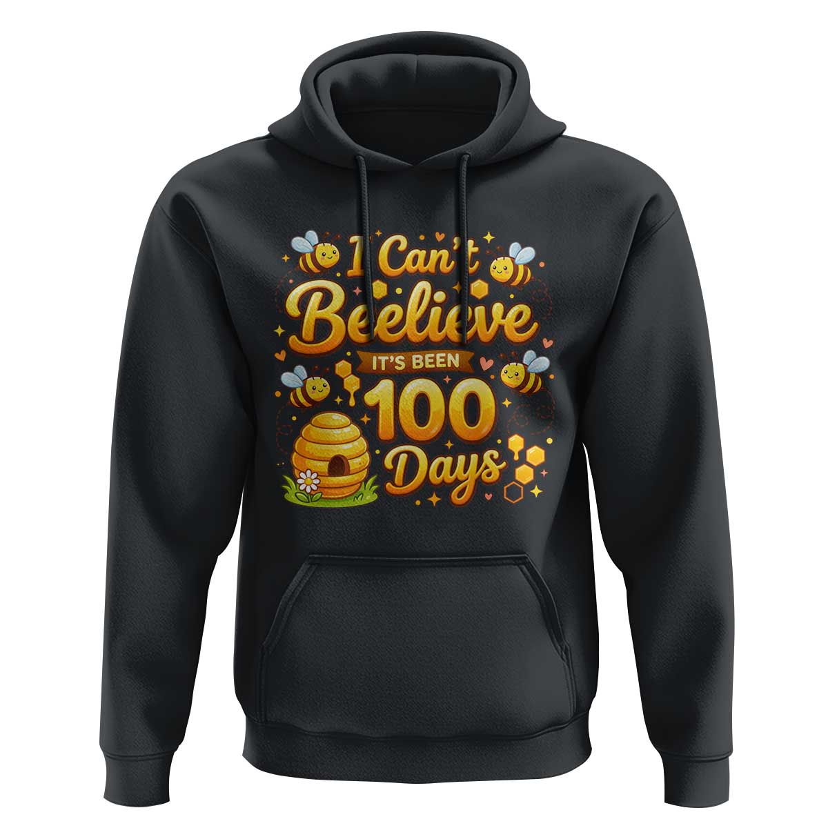 I Can't Believe It's Been 100 Days of School Cute Bee Hoodie