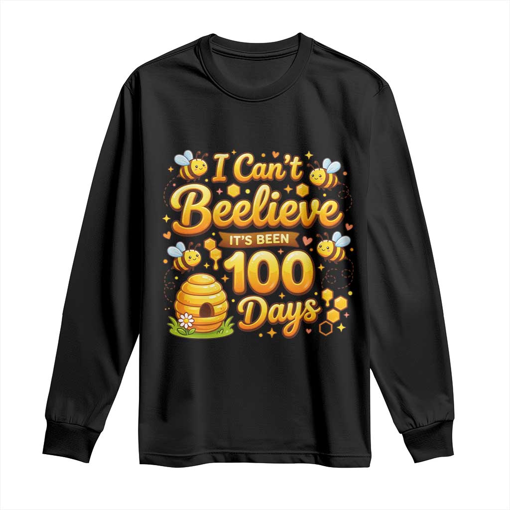 I Can't Believe It's Been 100 Days of School Cute Bee Long Sleeve Shirt