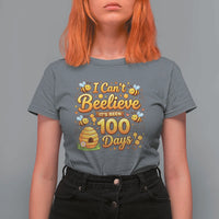 I Can't Believe It's Been 100 Days of School Cute Bee T Shirt For Women