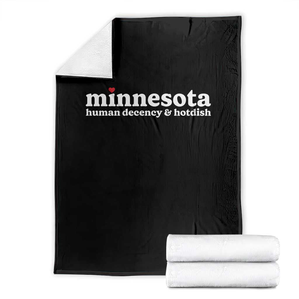 Minnesota Human Decency and Hotdish Throw Blanket MN Nice Social Justice and Human Rights