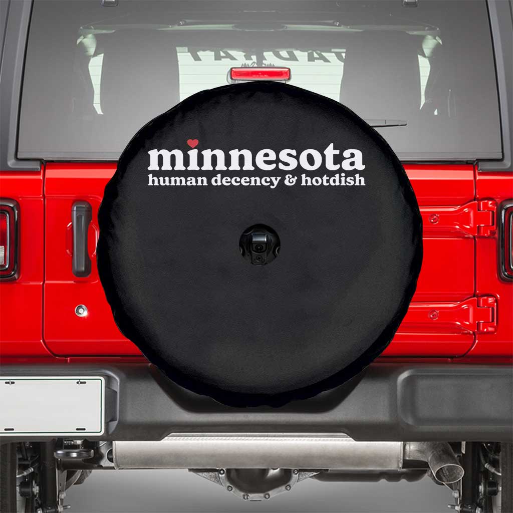 Minnesota Human Decency and Hotdish Spare Tire Cover MN Nice Social Justice and Human Rights
