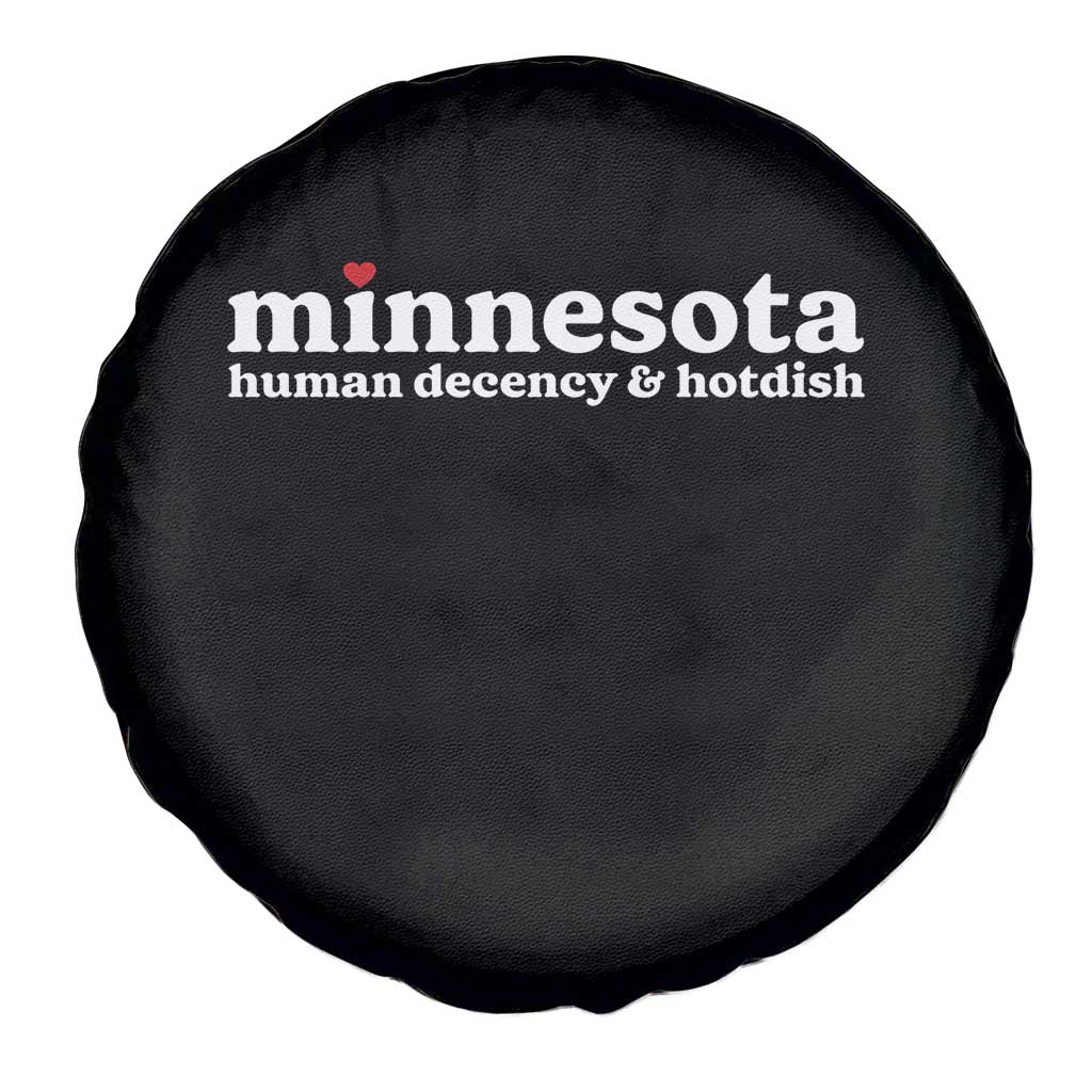 Minnesota Human Decency and Hotdish Spare Tire Cover MN Nice Social Justice and Human Rights
