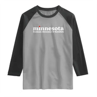 Minnesota Human Decency and Hotdish Raglan Shirt MN Nice Social Justice and Human Rights