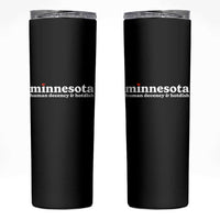 Minnesota Human Decency and Hotdish Skinny Tumbler MN Nice Social Justice and Human Rights