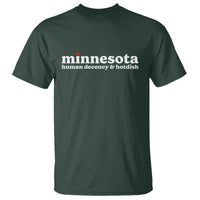 Minnesota Human Decency and Hotdish T Shirt MN Nice Social Justice and Human Rights