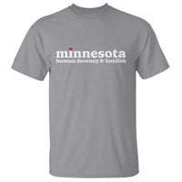Minnesota Human Decency and Hotdish T Shirt MN Nice Social Justice and Human Rights