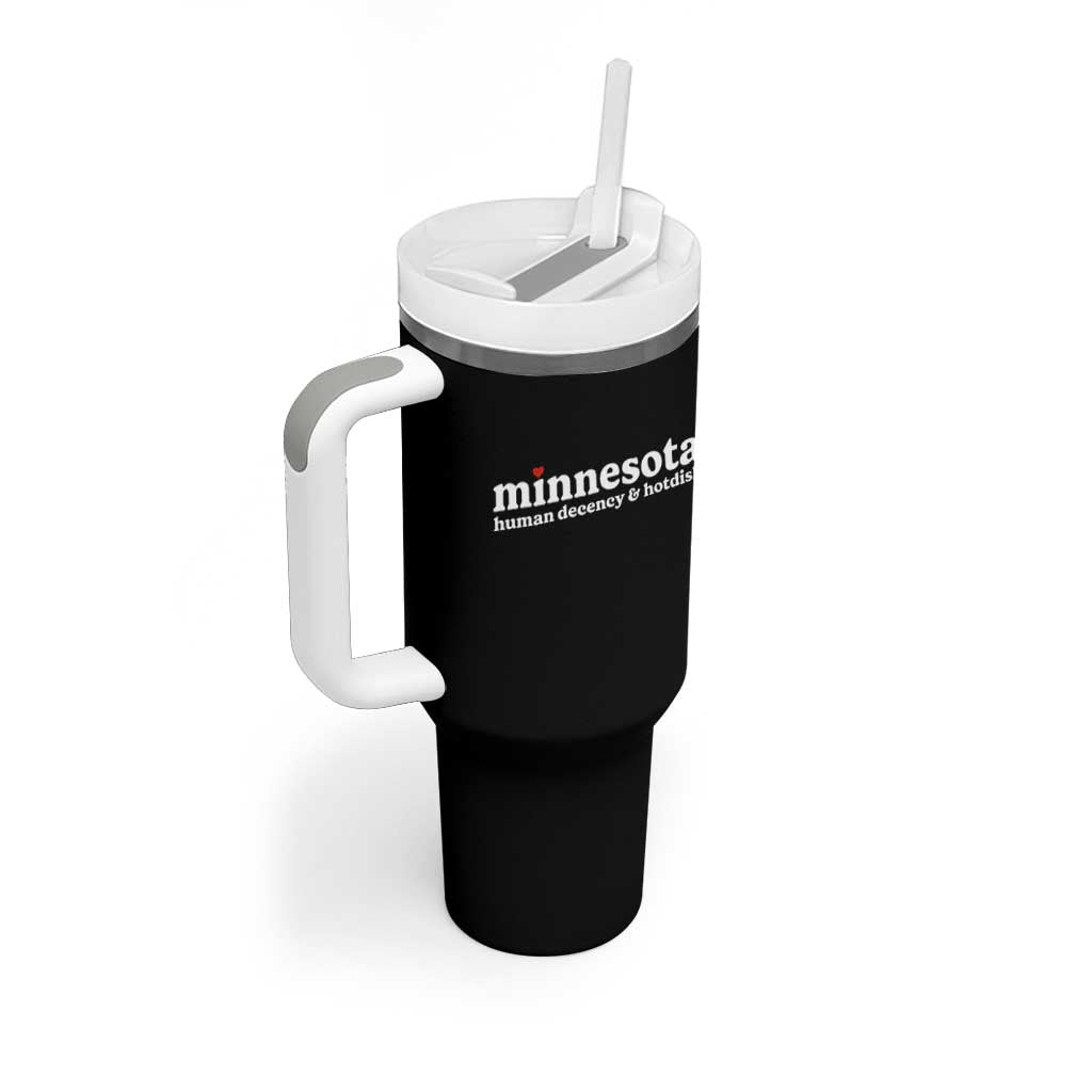 Minnesota Human Decency and Hotdish Tumbler With Handle MN Nice Social Justice and Human Rights