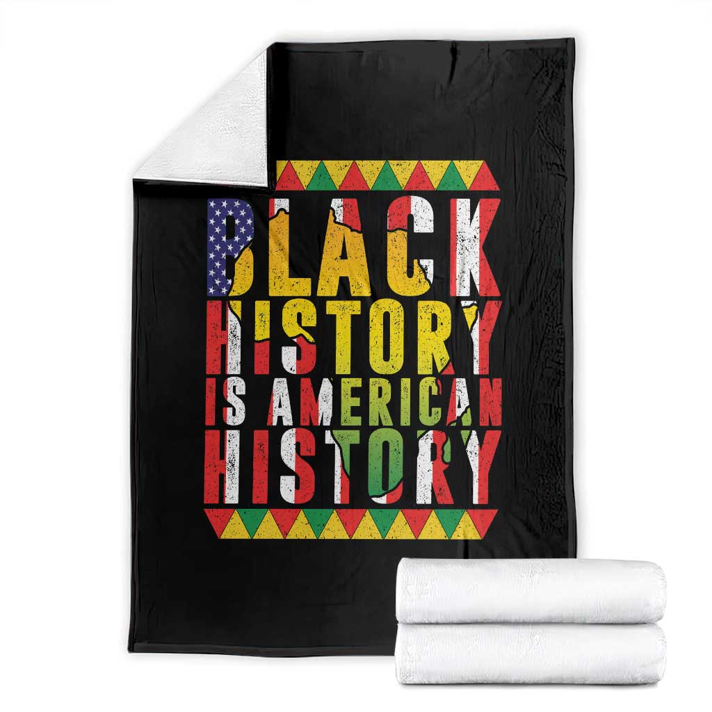 Black History is American History Throw Blanket Patriotic African Pride