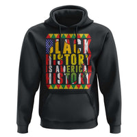 Black History is American History Hoodie Patriotic African Pride