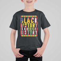 Black History is American History T Shirt For Kid Patriotic African Pride