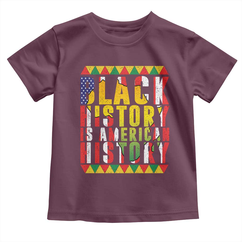 Black History is American History Toddler T Shirt Patriotic African Pride