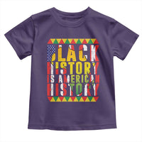 Black History is American History Toddler T Shirt Patriotic African Pride