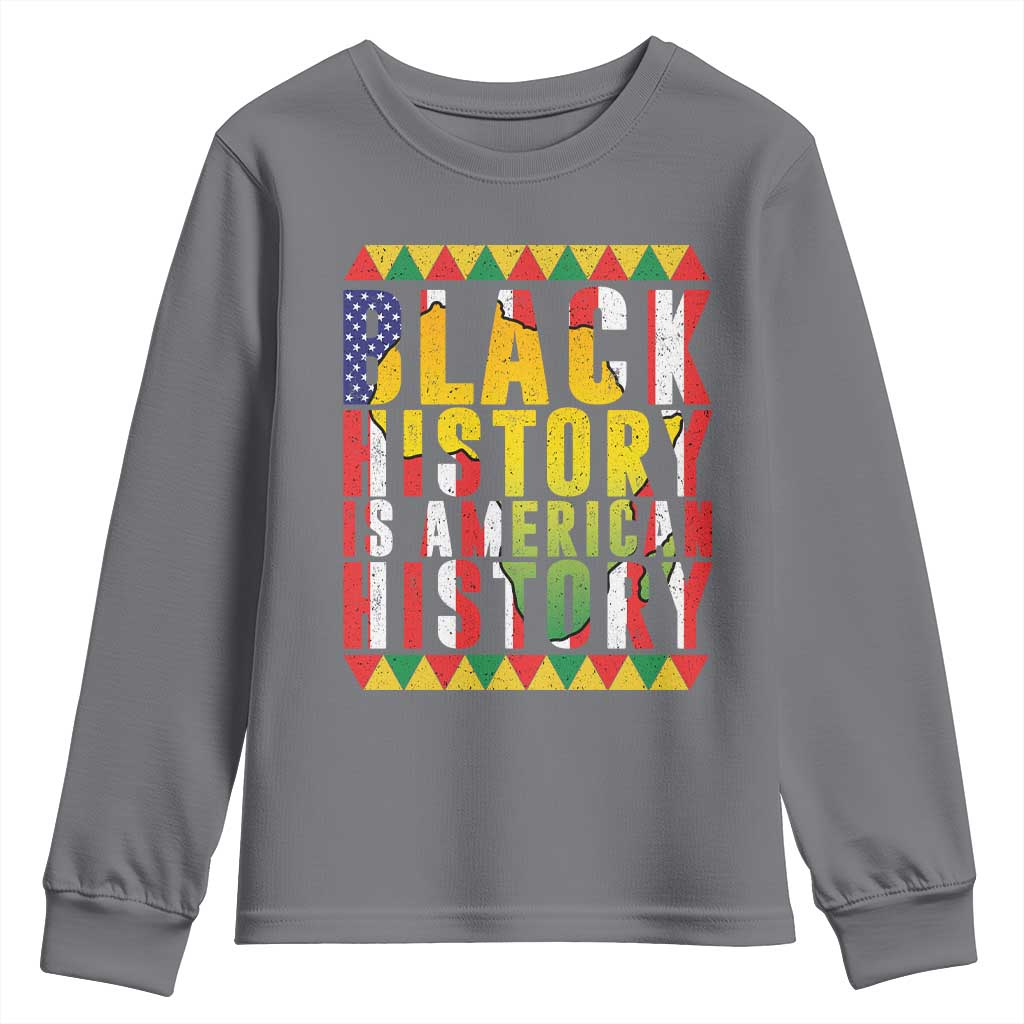 Black History is American History Youth Sweatshirt Patriotic African Pride