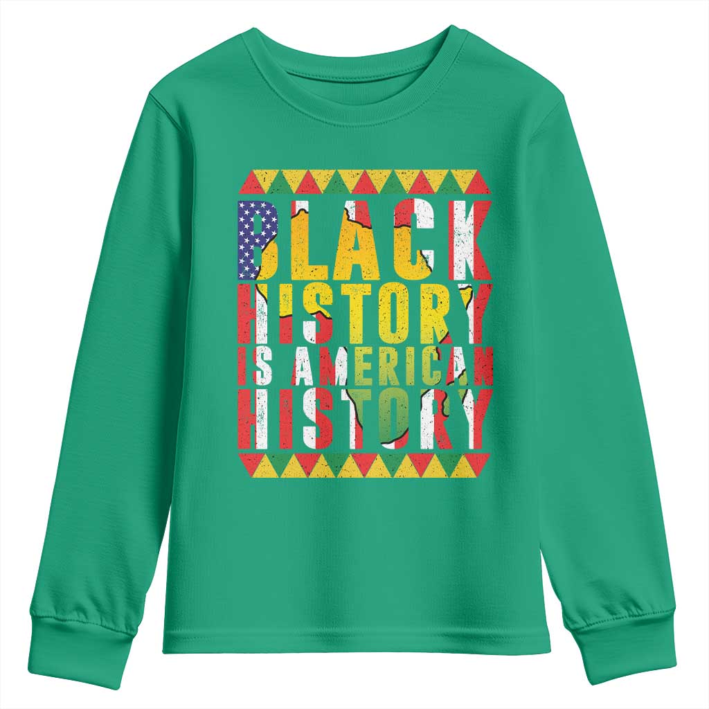 Black History is American History Youth Sweatshirt Patriotic African Pride