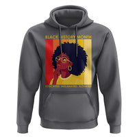 Black History Month Afro Woman Hoodie Educated Melanated Elevated African American Empowerment