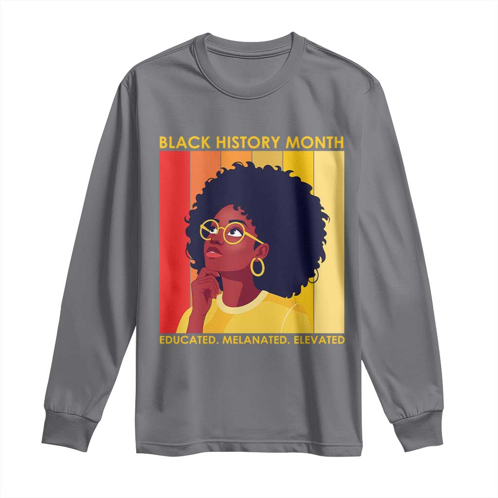 Black History Month Afro Woman Long Sleeve Shirt Educated Melanated Elevated African American Empowerment