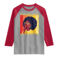 Black History Month Afro Woman Raglan Shirt Educated Melanated Elevated African American Empowerment
